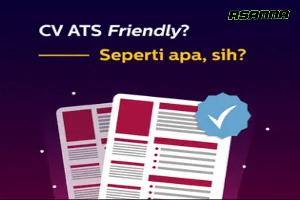 Memangnya Bagaimana Sih Cara Bekerja CV ATS Friendly?